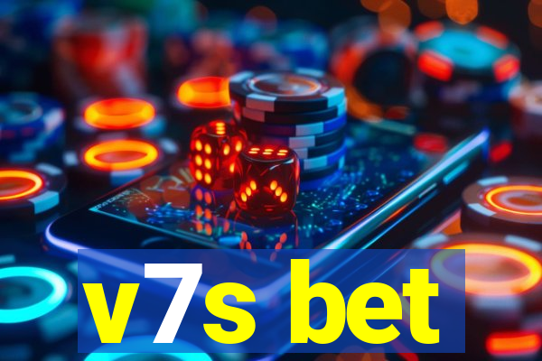 v7s bet